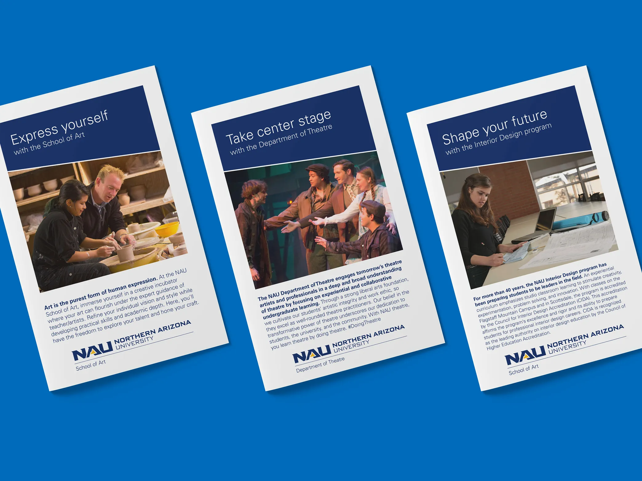 Three NAU department brochures reading "Express yourself", "Take center stage" and "Shape your future".