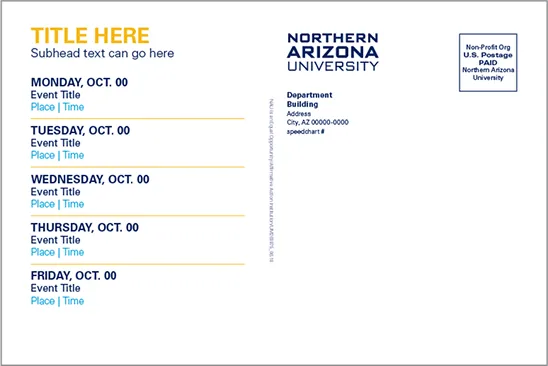 An NAU postcard template holding a Monday to Friday event schedule.