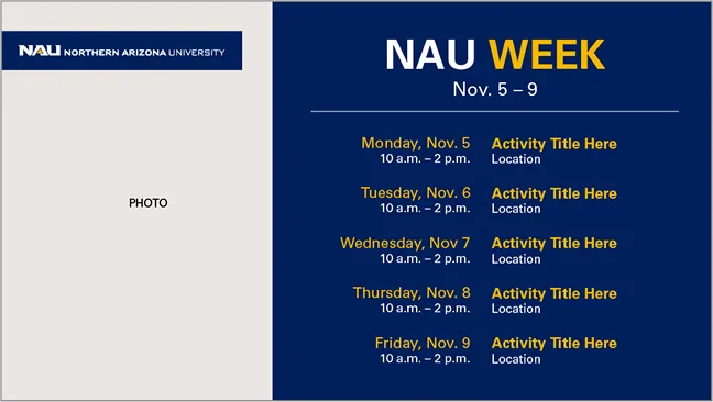 An NAU Week schedule template for 5 to 9 November, with placeholder activities.