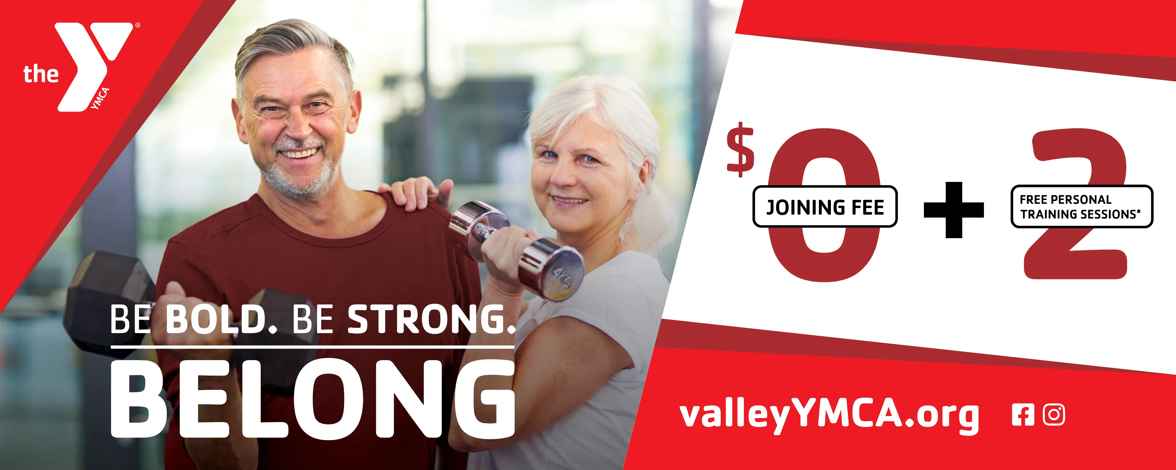 A wide YMCA banner reading "Be Bold. Be Strong. Belong." with a $0 joining fee offer.