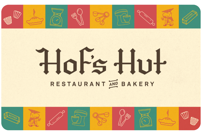 Hof's Hut Restaurant and Bakery