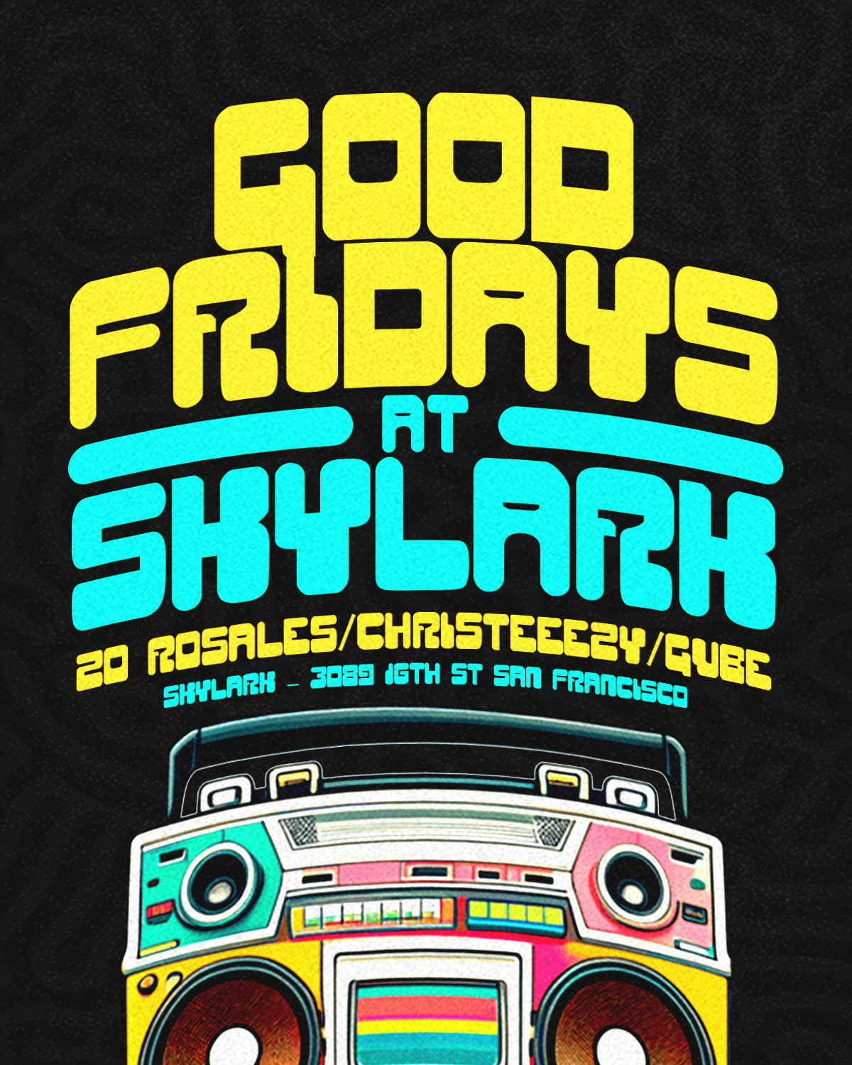 Skylark Saturdays Event May 16, 2026. Nightclub hip hop, top 40