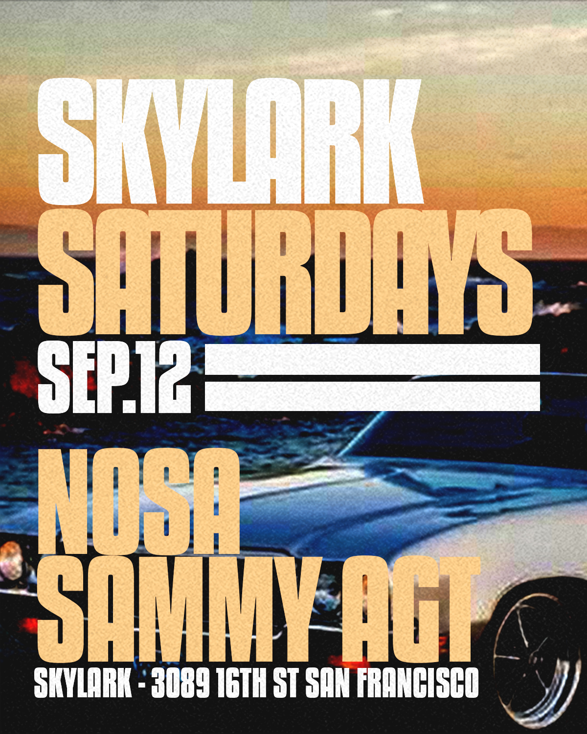 Skylark Saturdays Event May 16, 2026. Nightclub hip hop, top 40