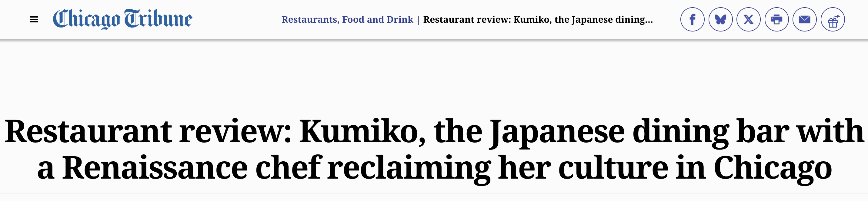 Chicago Tribune headline: "Restaurant review: Kumiko, the Japanese dining bar with a Renaissance chef reclaiming her culture in Chicago"