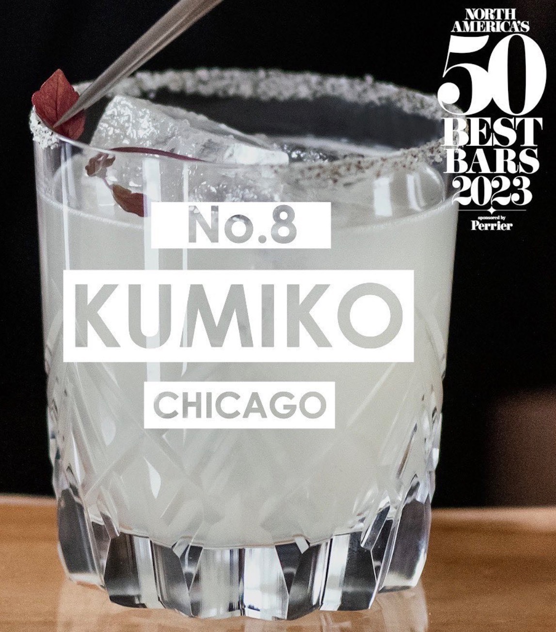 North America's 50 Best Bars 2023 award graphic: "No.8 Kumiko, Chicago", over a salt-rimmed cocktail