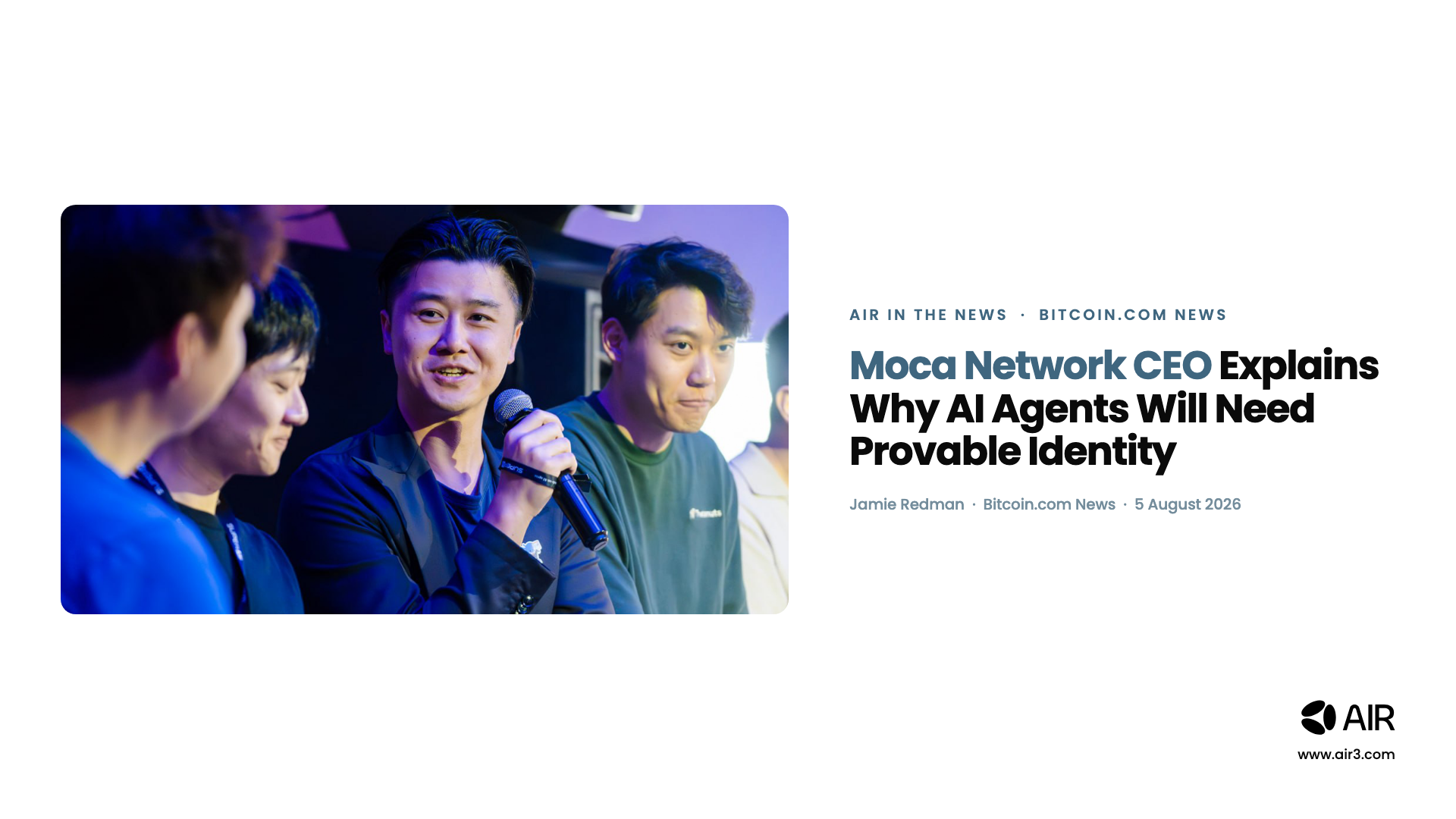 AIR in the News: Bitcoin.com News — Moca Network CEO Explains Why AI Agents Will Need Provable Identity
