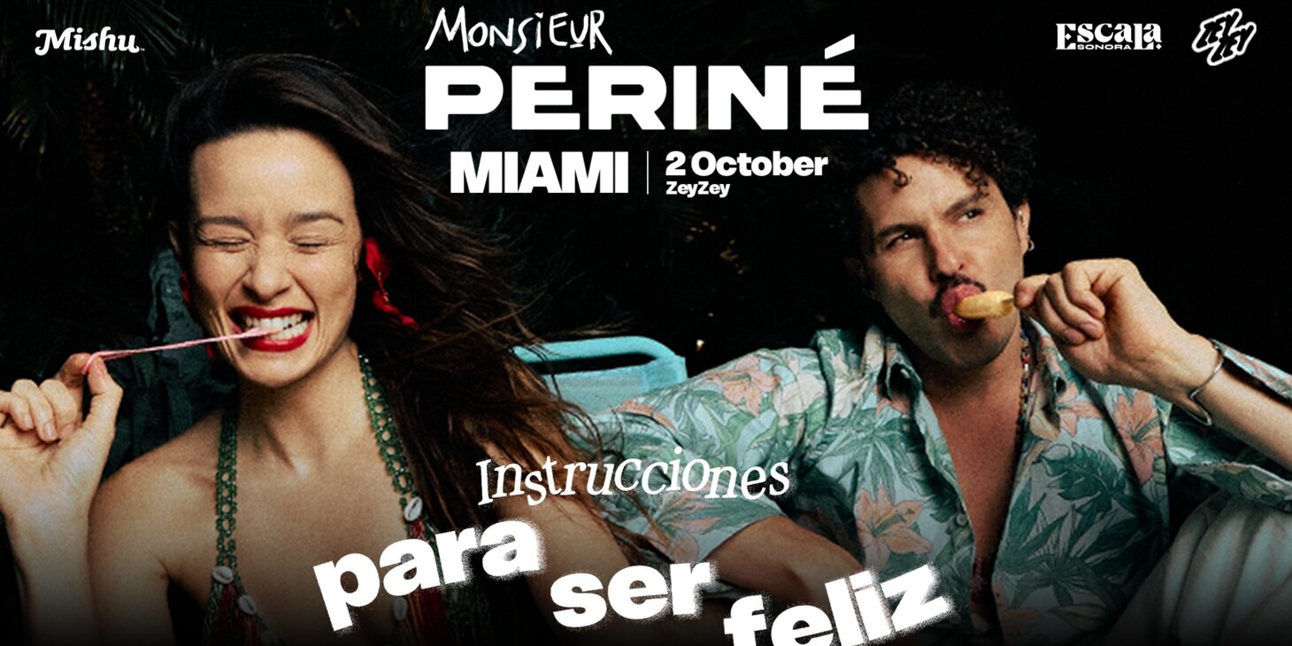 Monsieur Periné - Instrucciones Para Ser Feliz