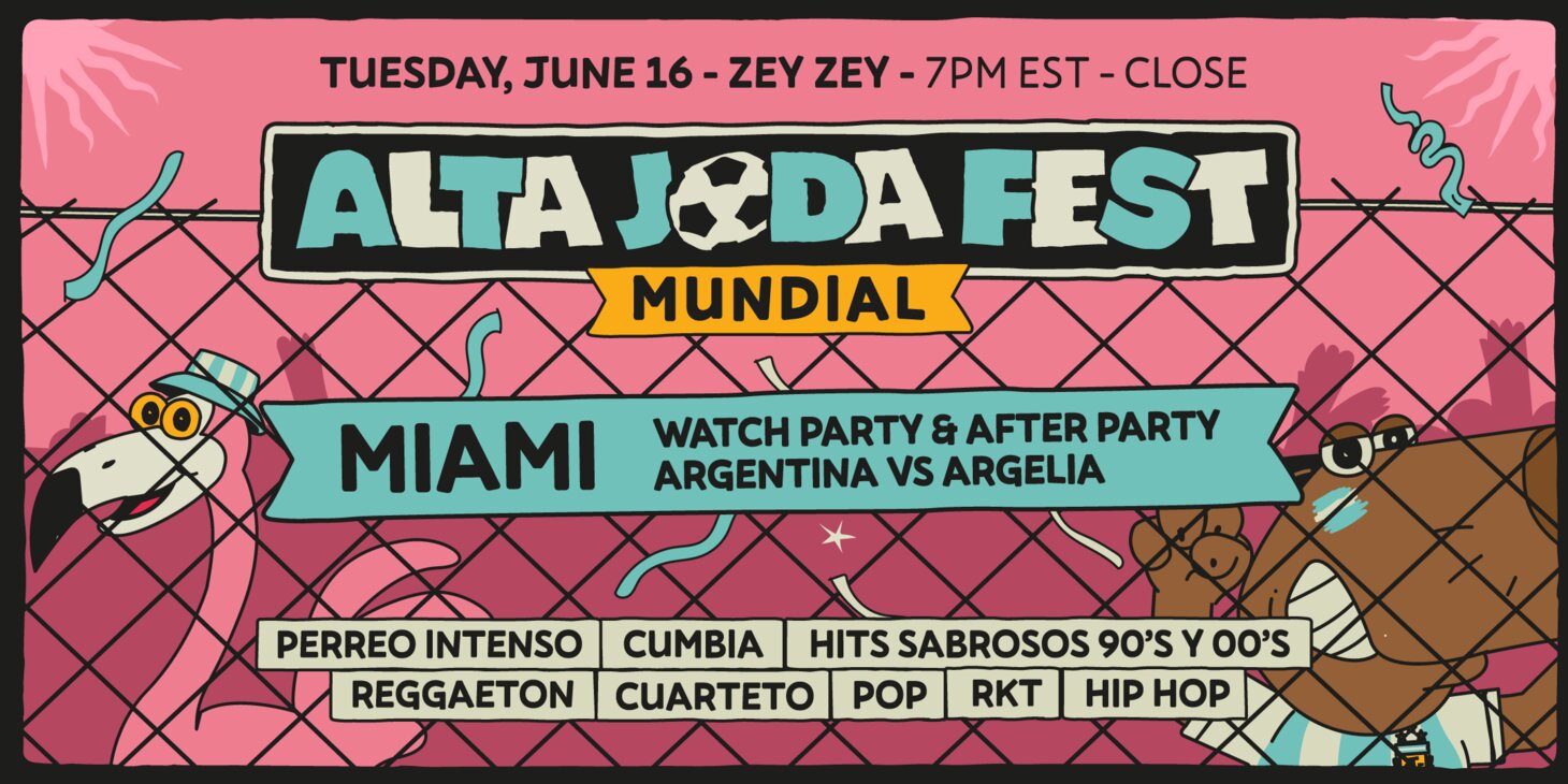 Argentina vs Algeria -  Watch Party & Afterparty