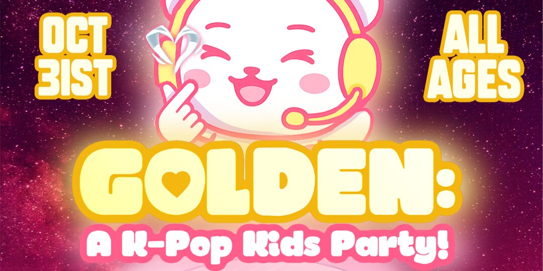 GOLDEN: A K-Pop Kids Party!