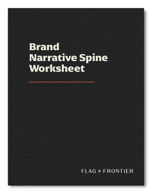 Brand Narrative Spine Worksheet