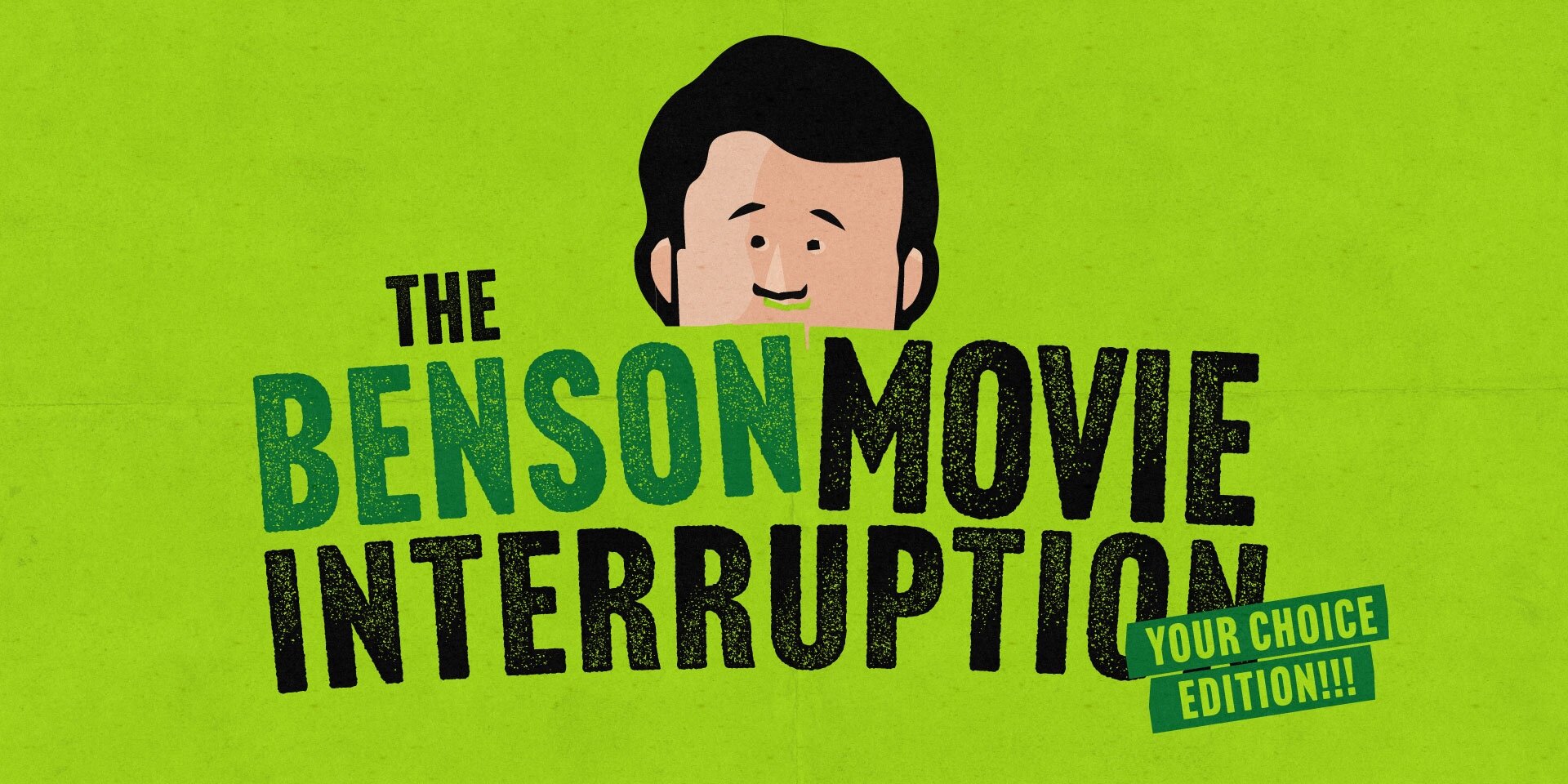 The Benson Movie Interruption