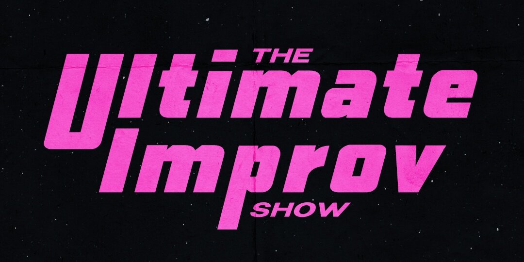 Ultimate Improv Show