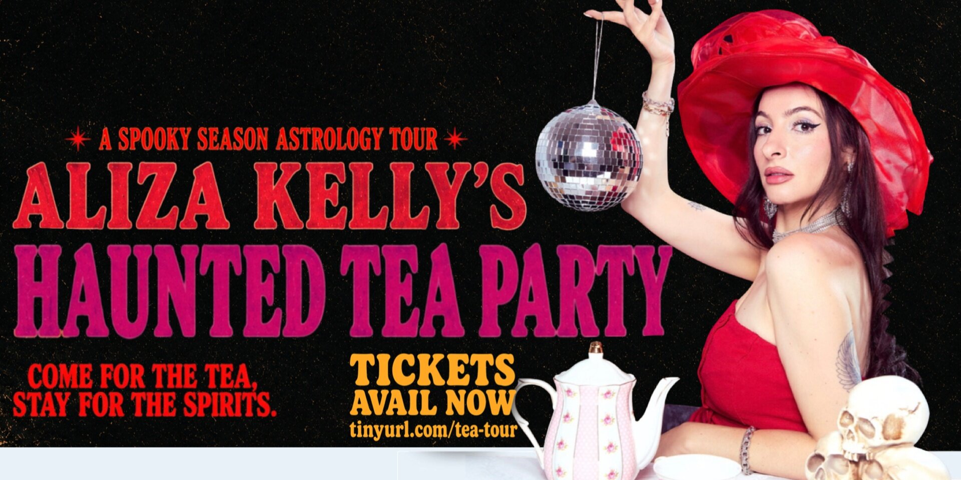 ALIZA KELLY’S HAUNTED TEA PARTY: The Spooky Season Astrology Tour 