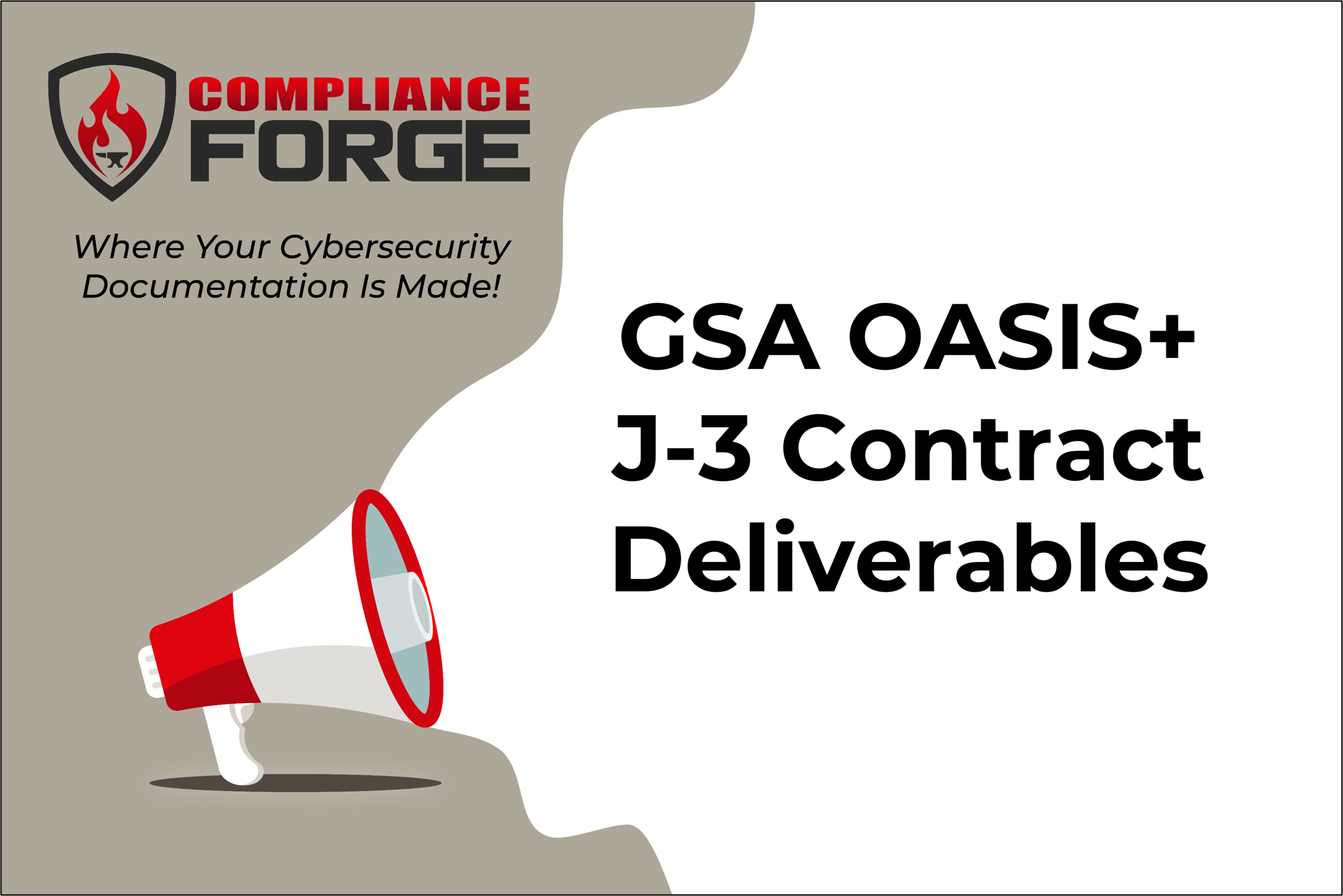 GSA OASIS+ J-3 C-SCRM Deliverables