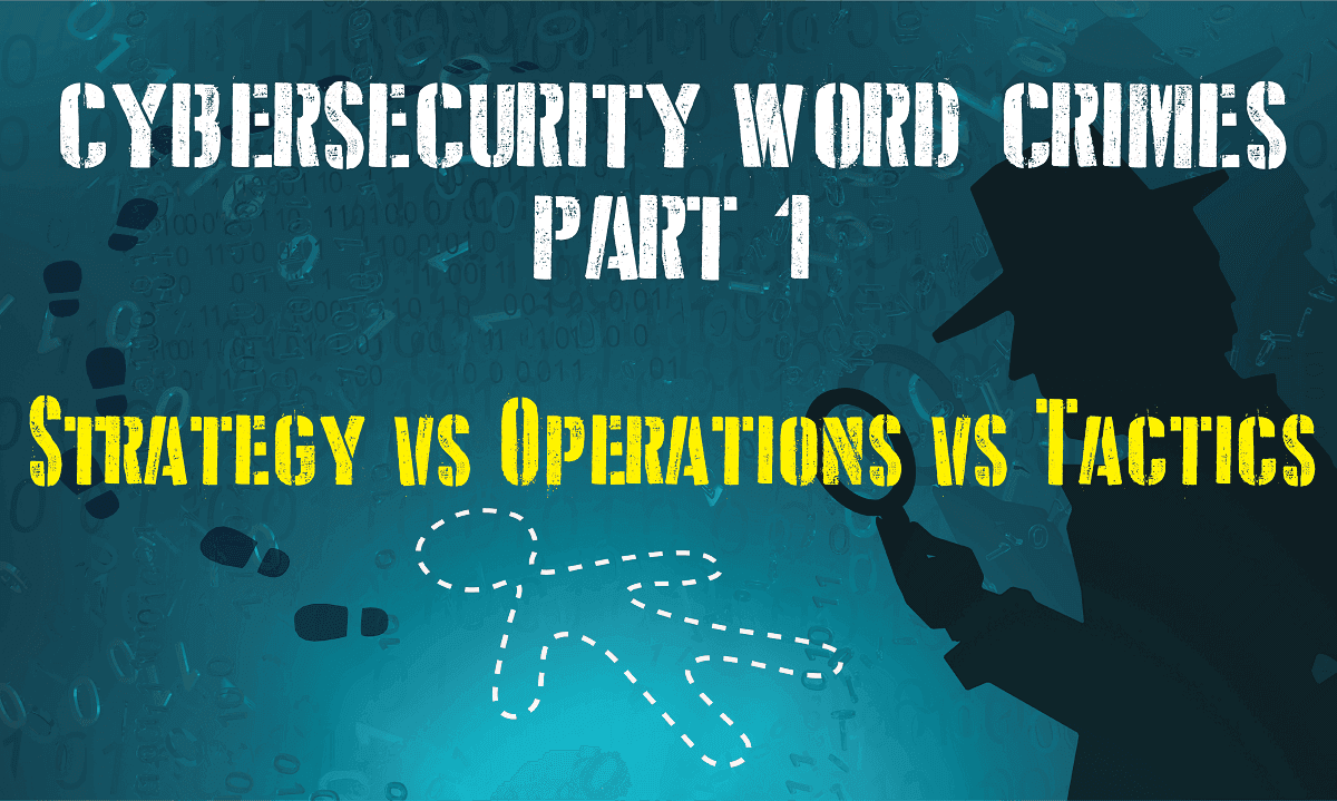 Strategy vs Operations vs Tactics