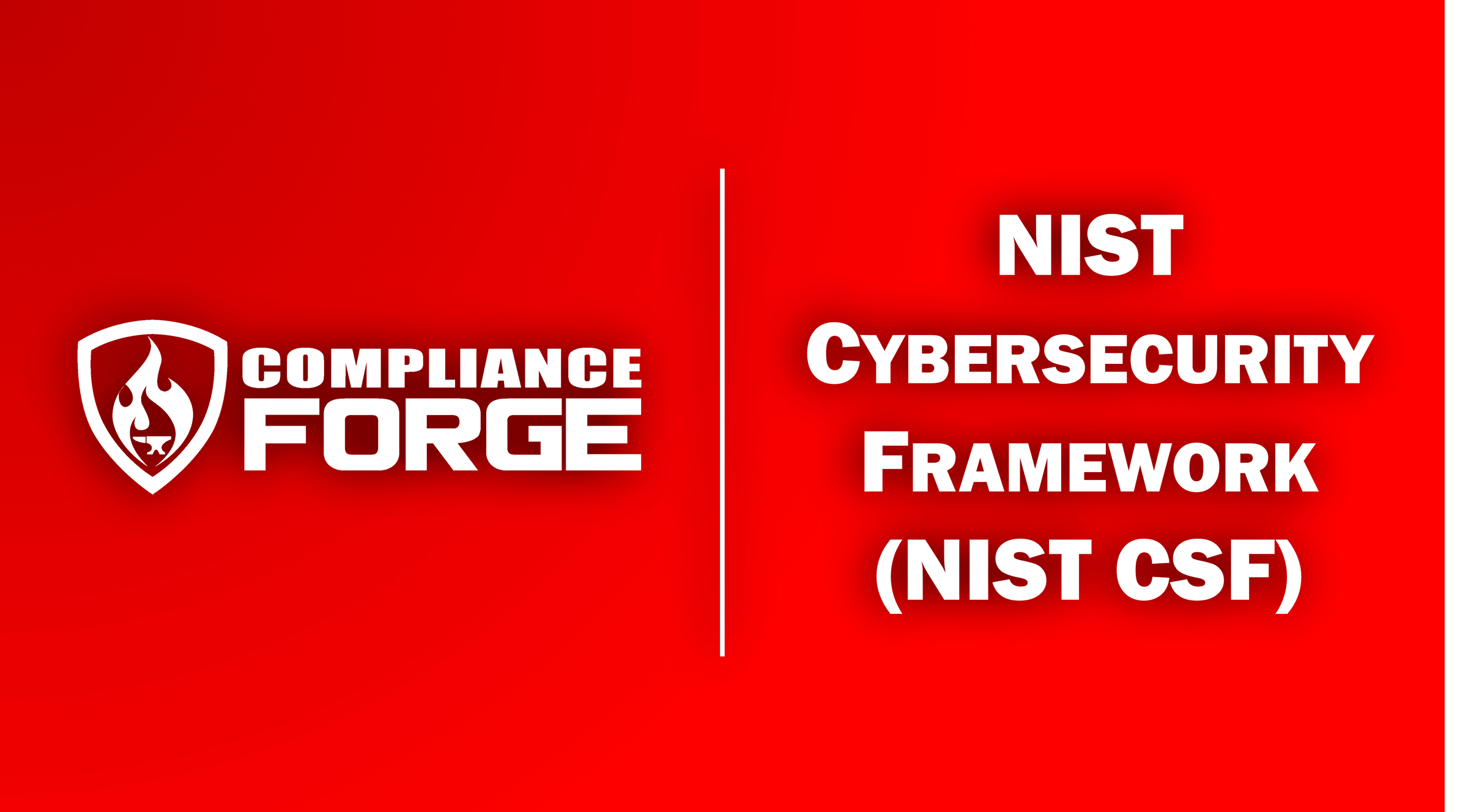 What Is NIST CSF?
