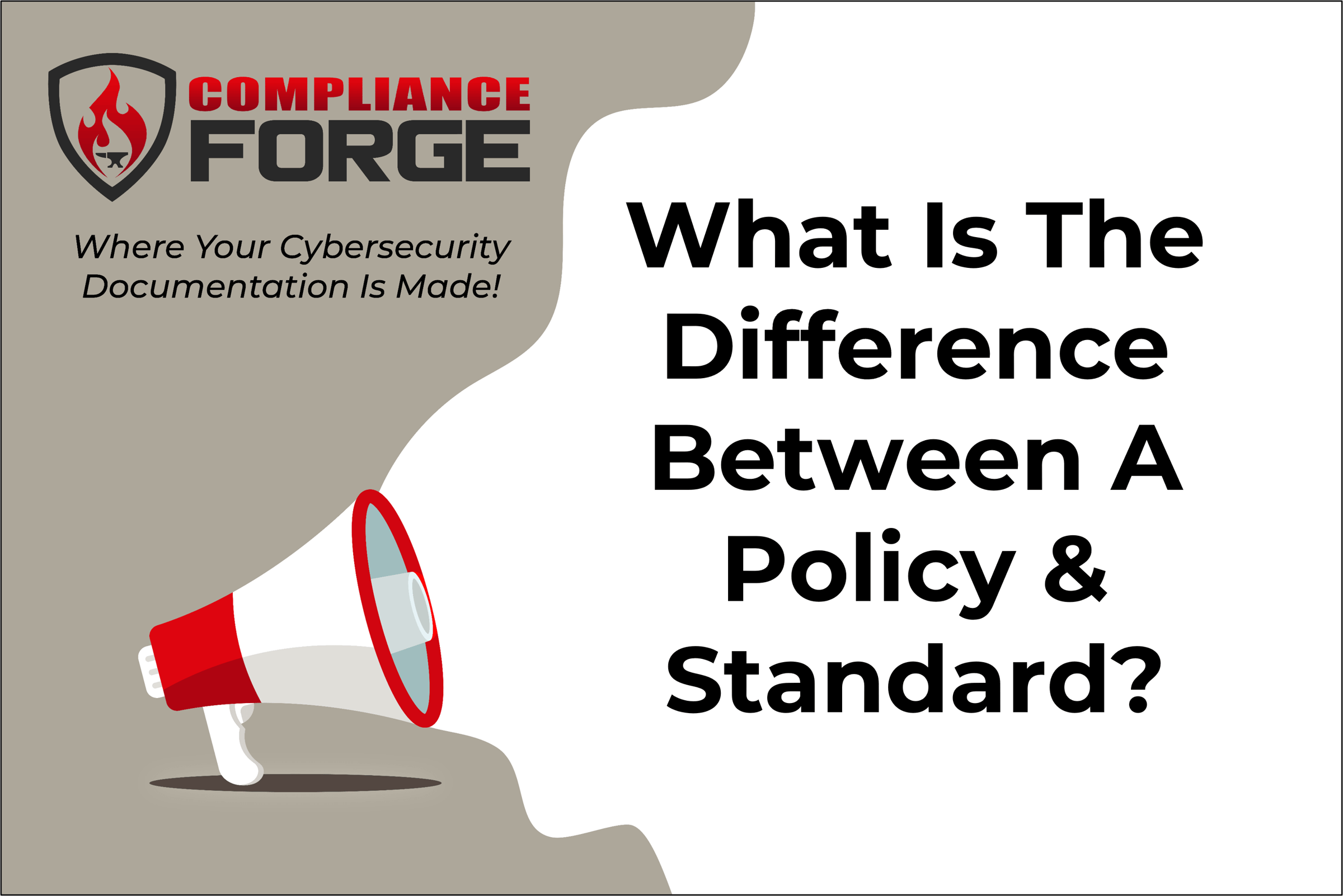 What Is The Difference Between Policies & Standards?