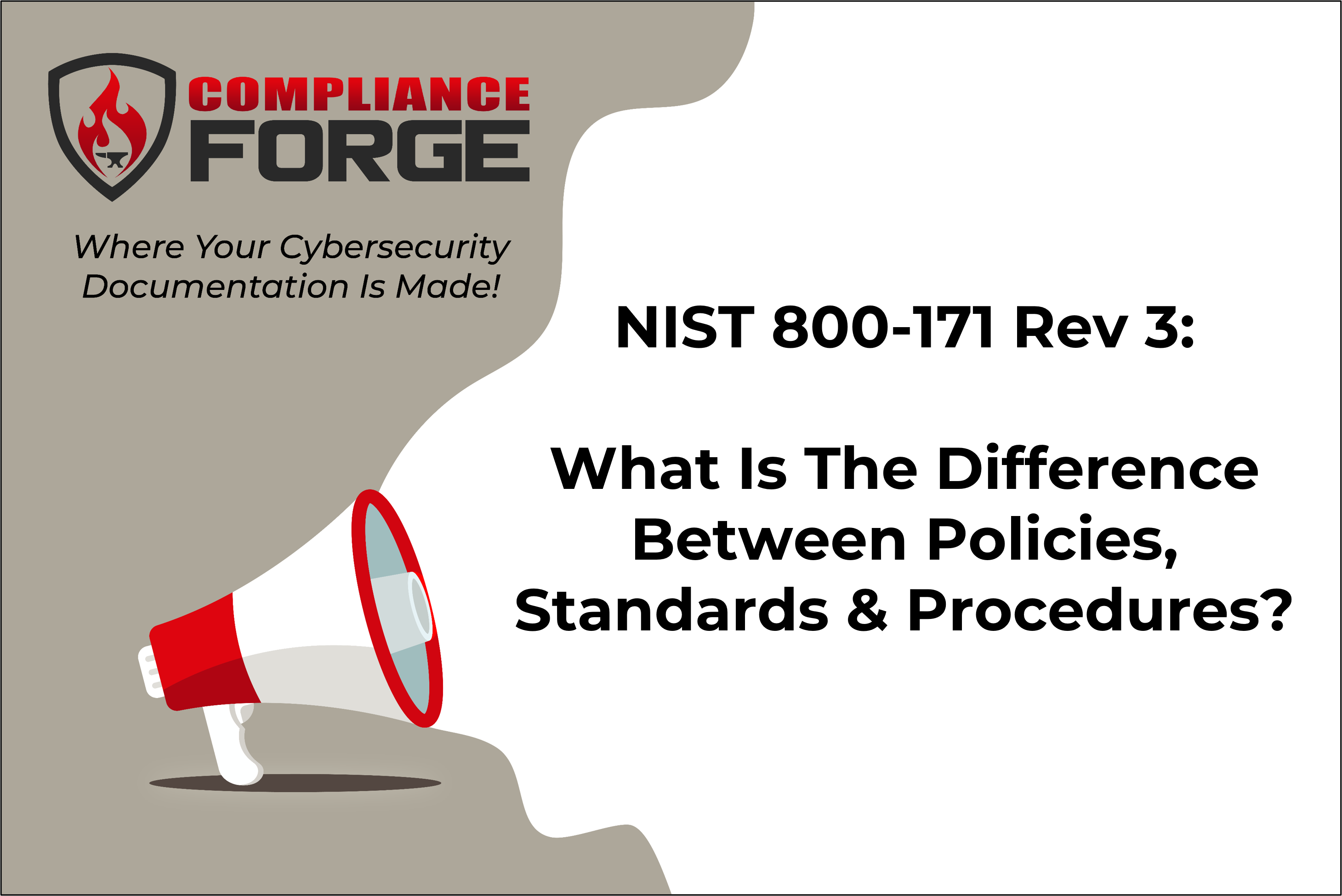 What is the difference between a policy, standard and procedure for NIST SP 800-171?