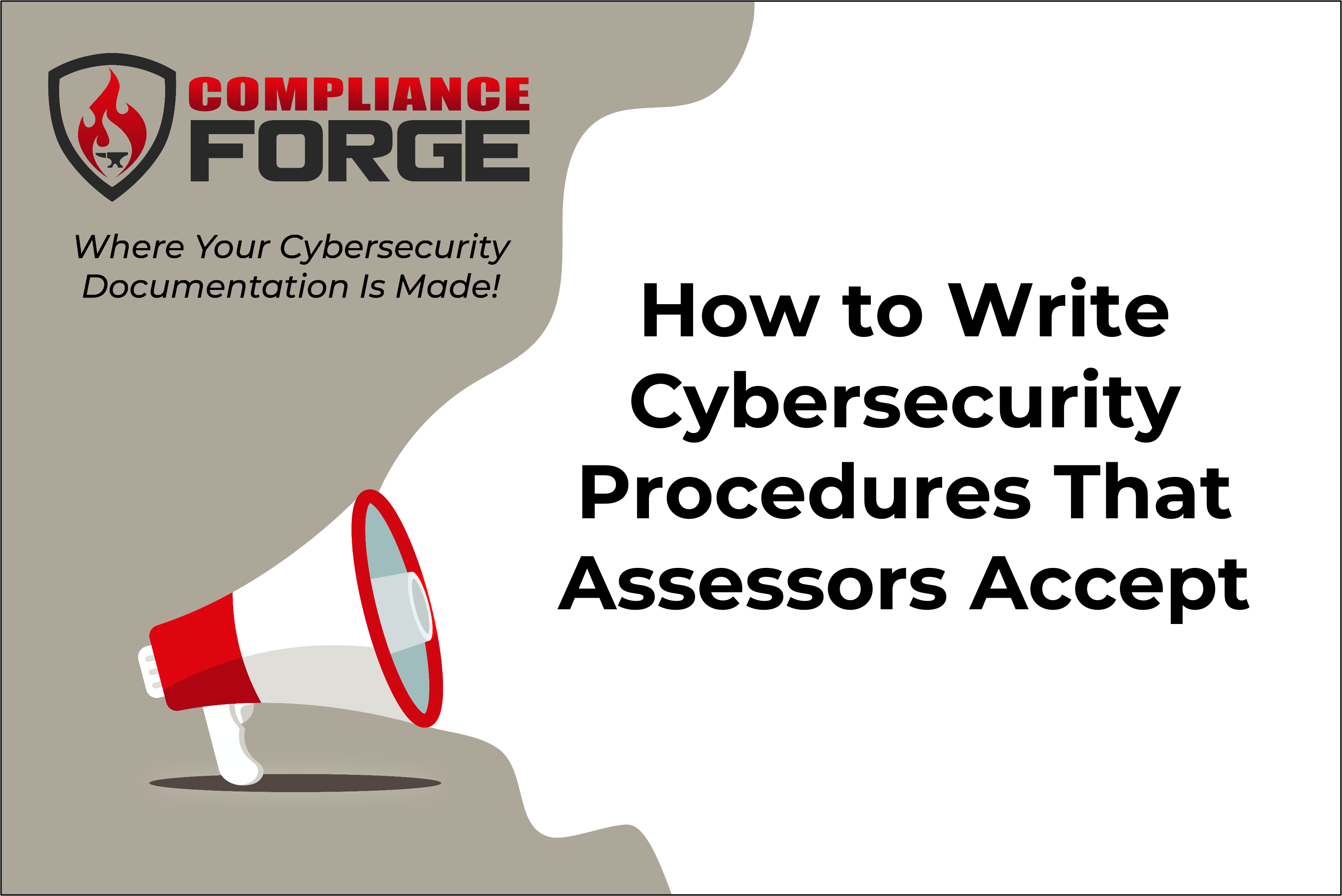 How to Write Cybersecurity Procedures That Assessors Accept
