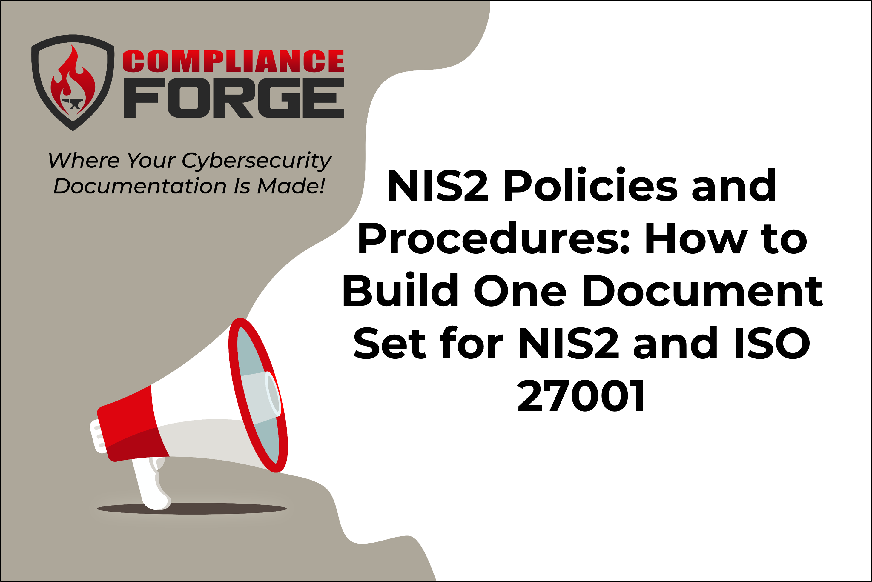 NIS2 Policies and Procedures: How to Build One Document Set for NIS2 and ISO 27001