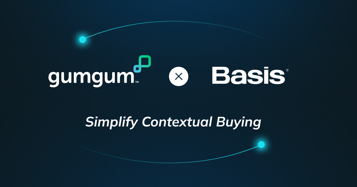 Simplify Contextual Buying: GumGum Contextual Now Integrated in Basis