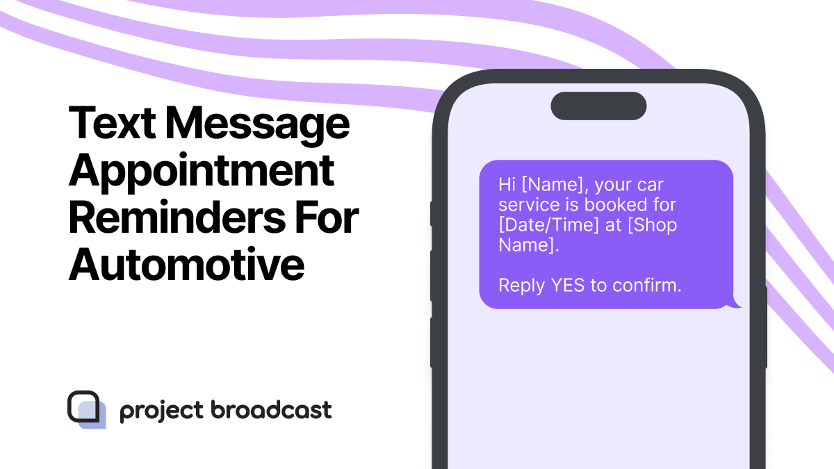 Text Message Appointment Reminders For Automotive Services