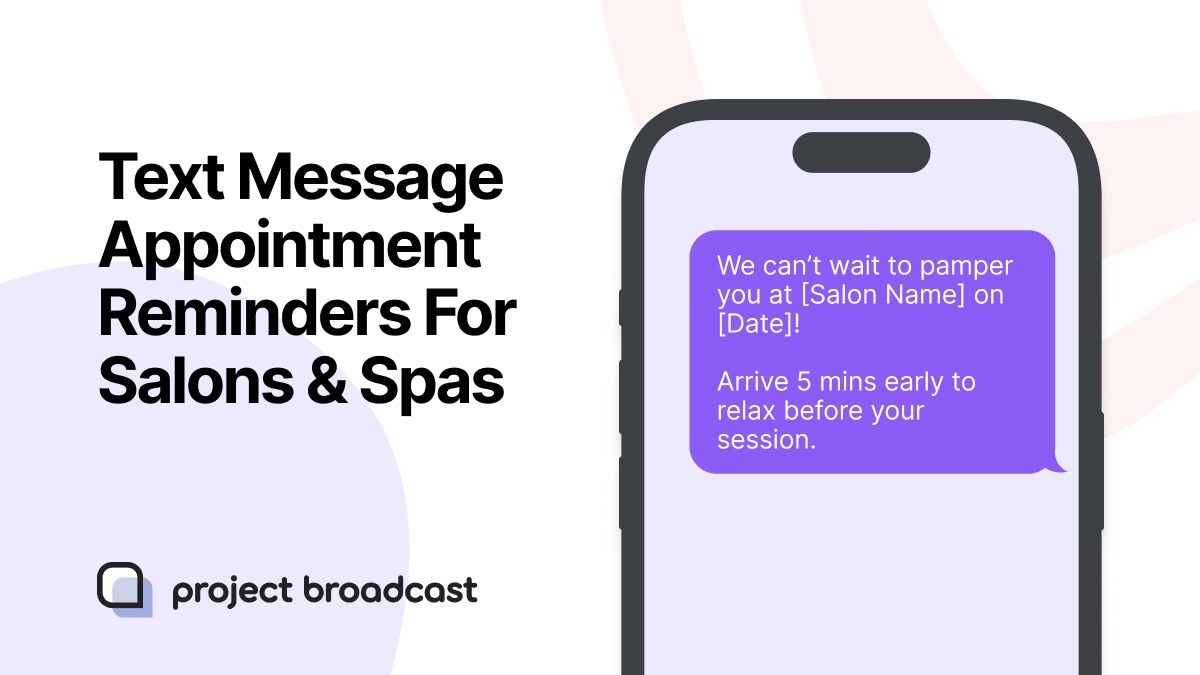 Text Message Appointment Reminders For Salons & Spas