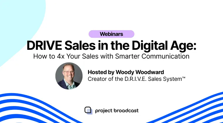 DRIVE Your Sales in the Digital Age: The 5 Secrets to 4x Your Growth with Smarter Communication