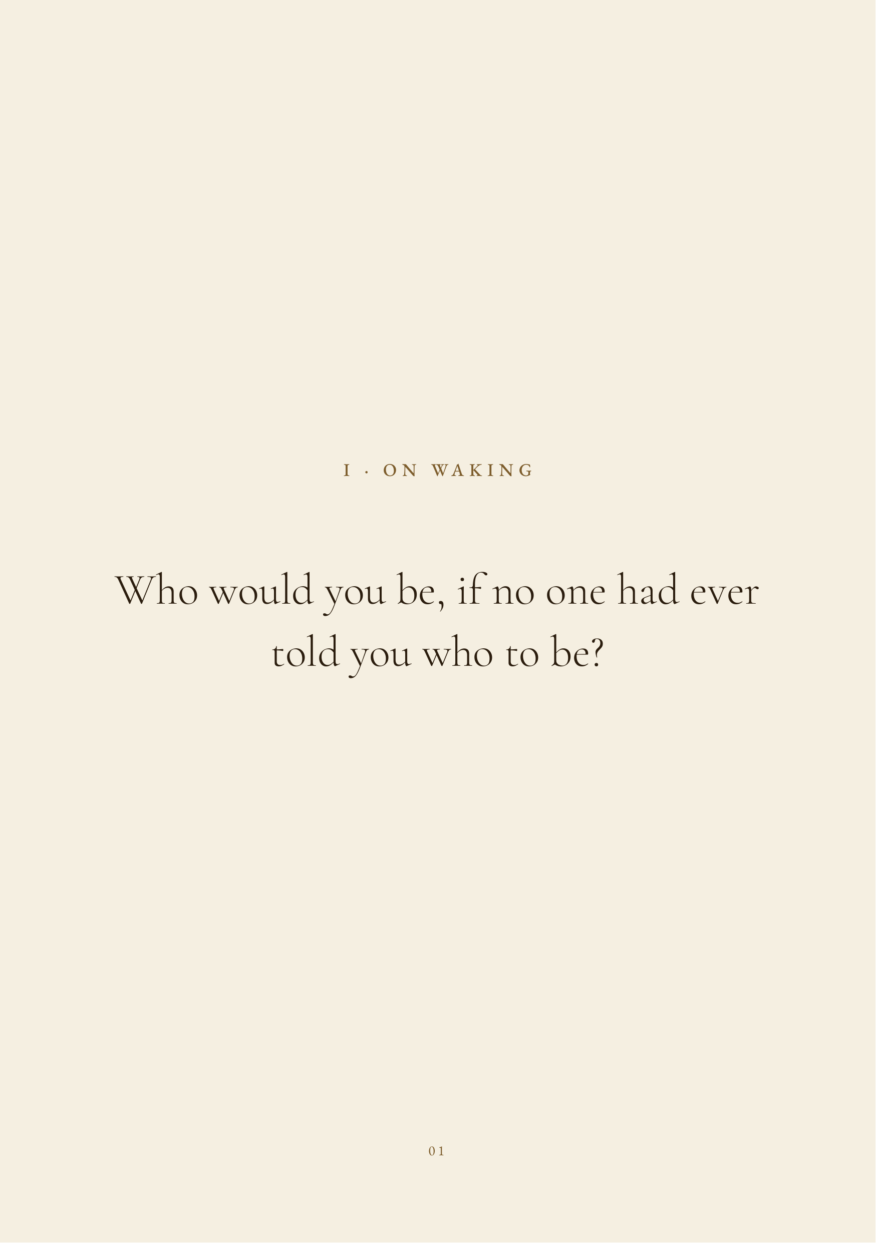 A page from The Book of Carried Questions — On Waking