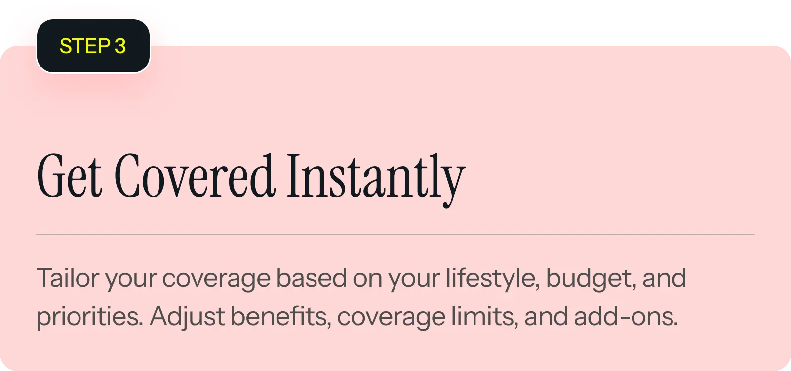 Get covered Instanly