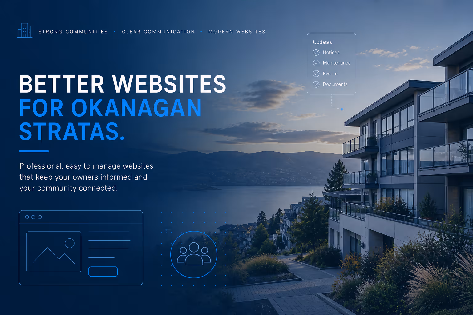 A photo of a strata with text overlay saying 'better websites for okanagan stratas'