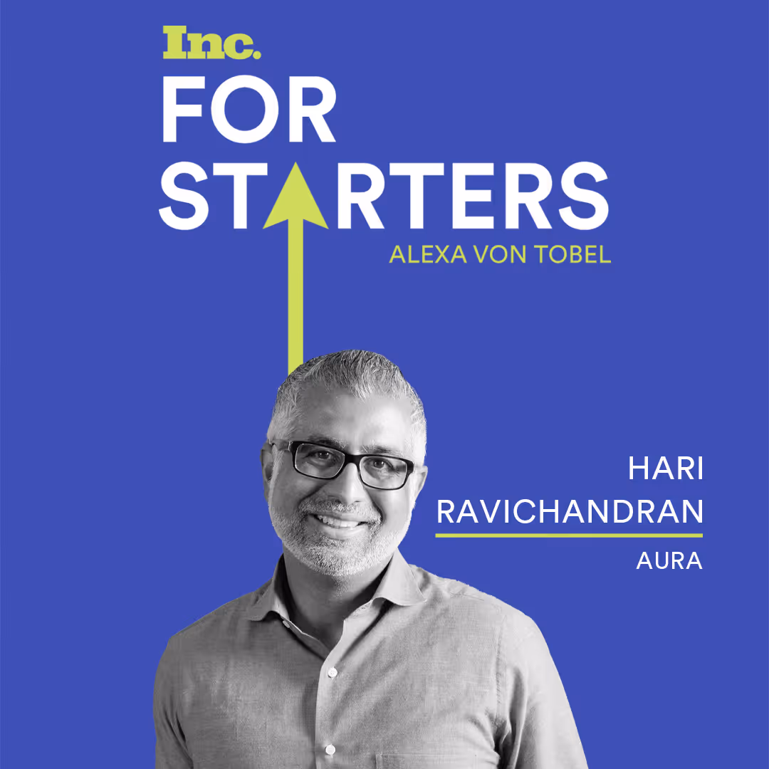 How to Own the Problem with Hari Ravichandran of Aura