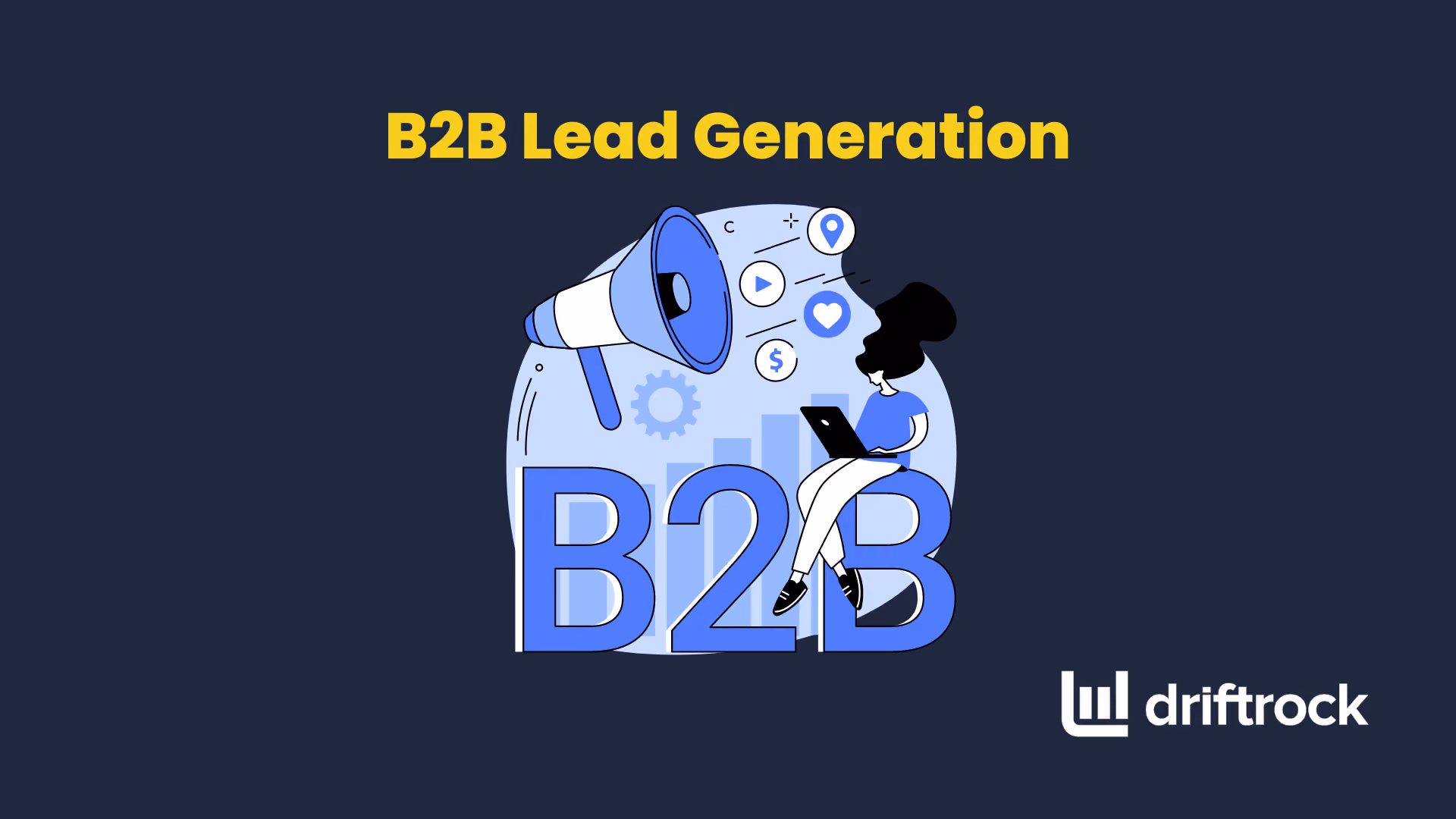 B2B lead generation guide
