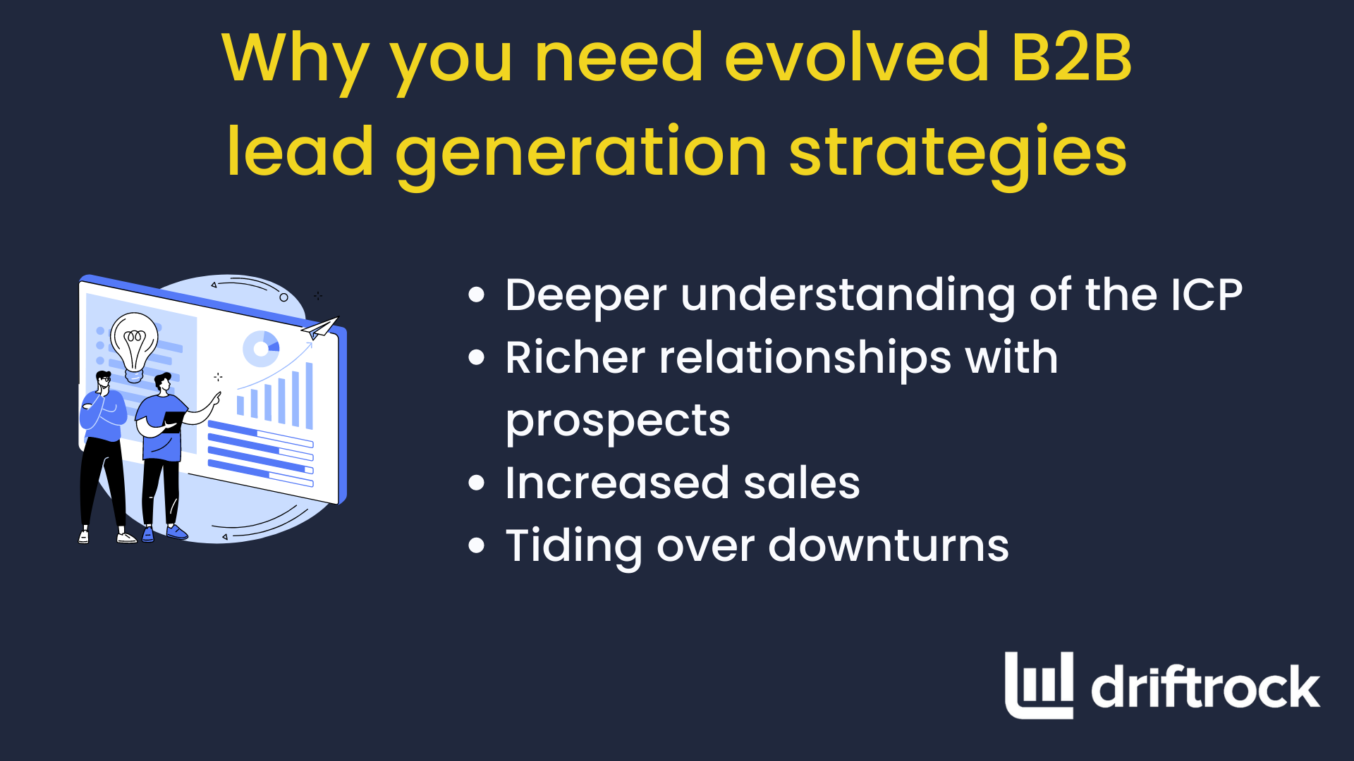 Why you need evolved B2B Lead Generation Strategies
