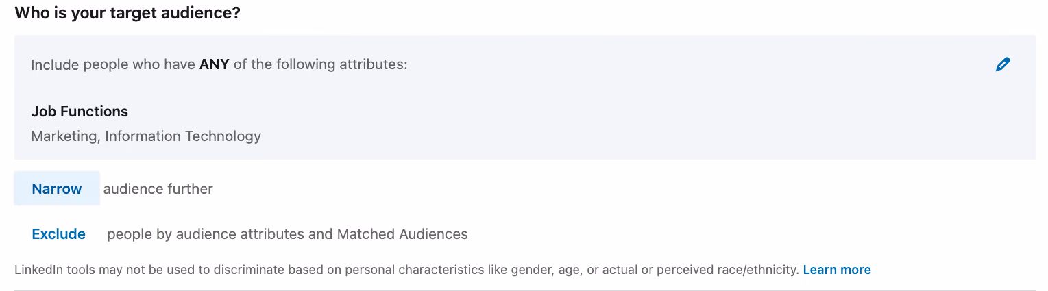 LinkedIn Target Audience: Narrow or Exclude Audiences