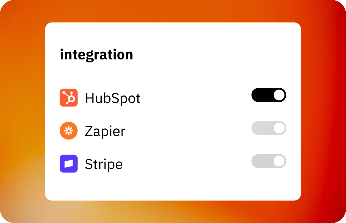 Integration settings with toggles for HubSpot on, and Zapier and Stripe off on an orange background.