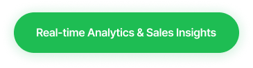Green button with white text that says Real-time Analytics & Sales Insights.