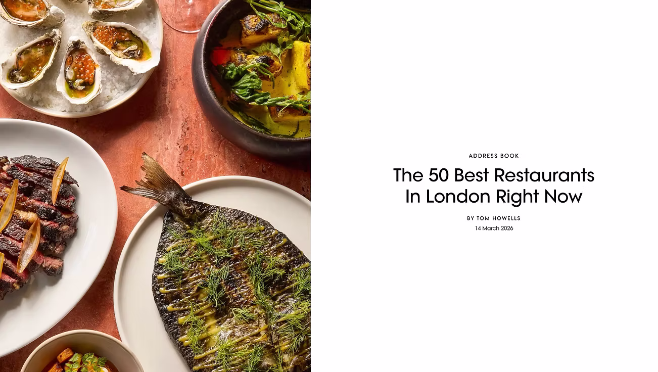 The 45 Best Restaurants In London Right Now
