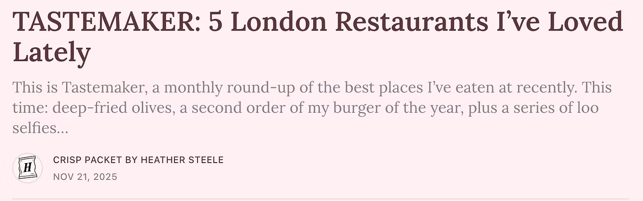 TASTEMAKER: 5 London Restaurants I’ve Loved Lately