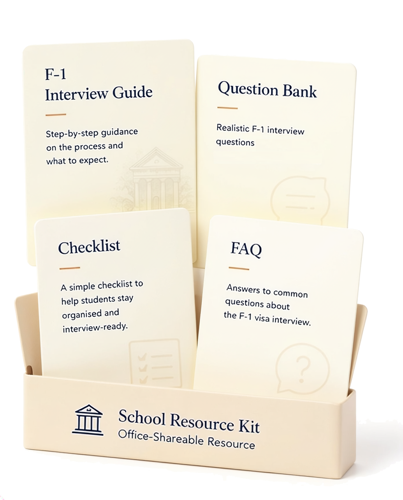 School Resource Kit with F-1 Interview Guide, Question Bank, Checklist, and FAQ cards in a beige holder.