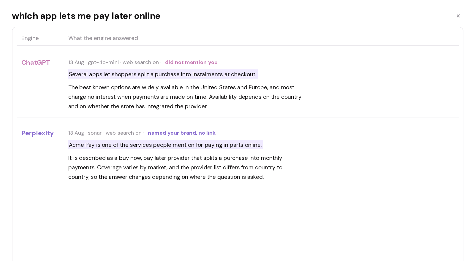 An answer panel showing what ChatGPT and Perplexity replied to one prompt, each with the date, the model name, a web search flag, a status line and the sentence mentioning the brand highlighted.