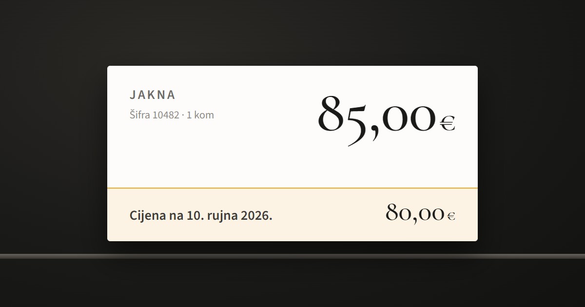 Etiketa u dućanu: jakna 85,00 €, ispod toga cijena na 10. rujna 2026. 80,00 €