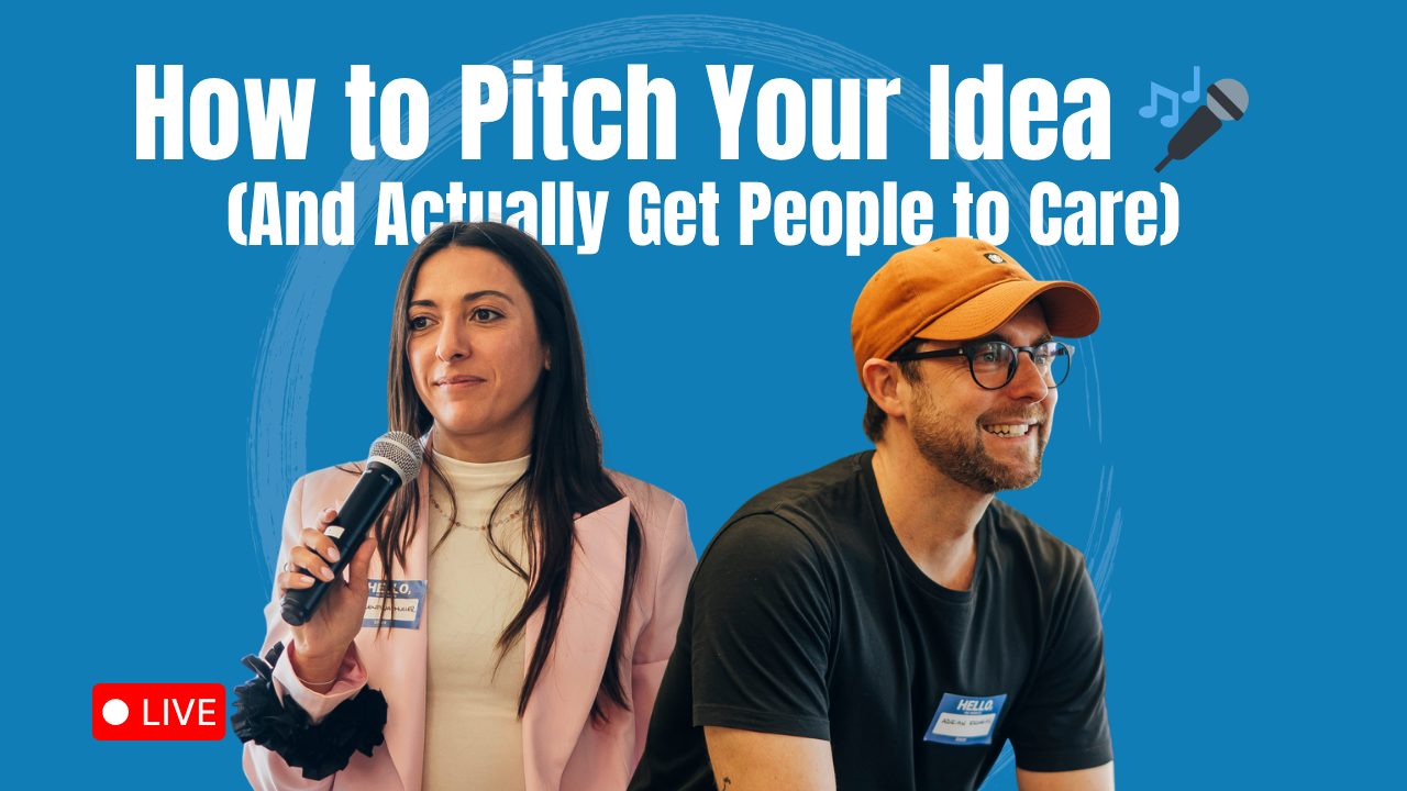 Masterclass | How to Pitch Your Idea 🎤