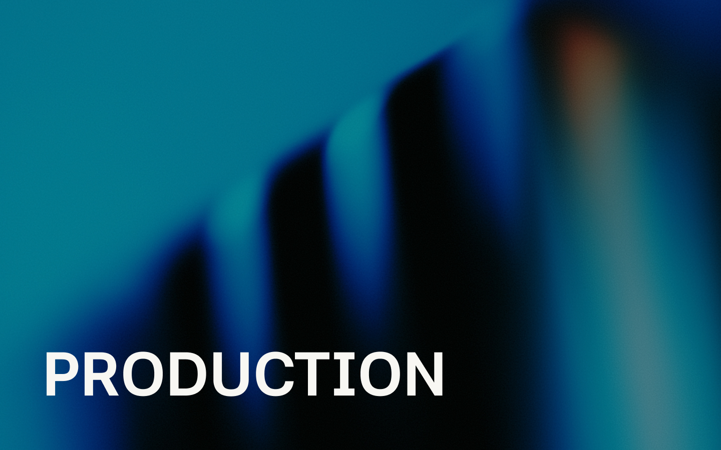 Production