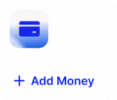 Blue icon of a credit card above the text Add Money in blue.