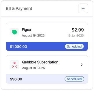 Bill & Payment panel showing Figxa $2.99 and Qebbbble Subscription $96 scheduled for August 19, 2025.