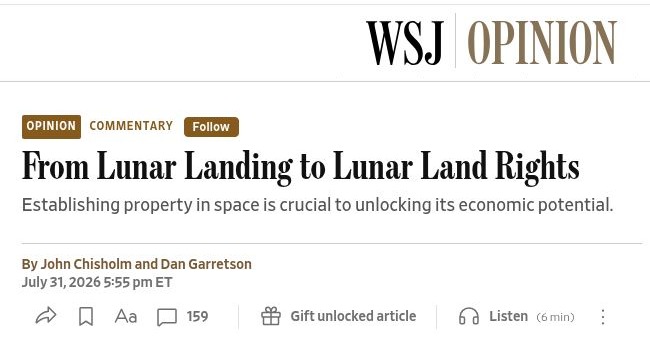 The Wall Street Journal Opinion header for From Lunar Landing to Lunar Land Rights by John Chisholm and Dan Garretson