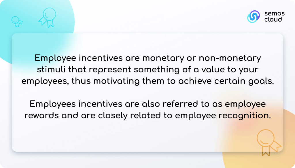employee incentives definition