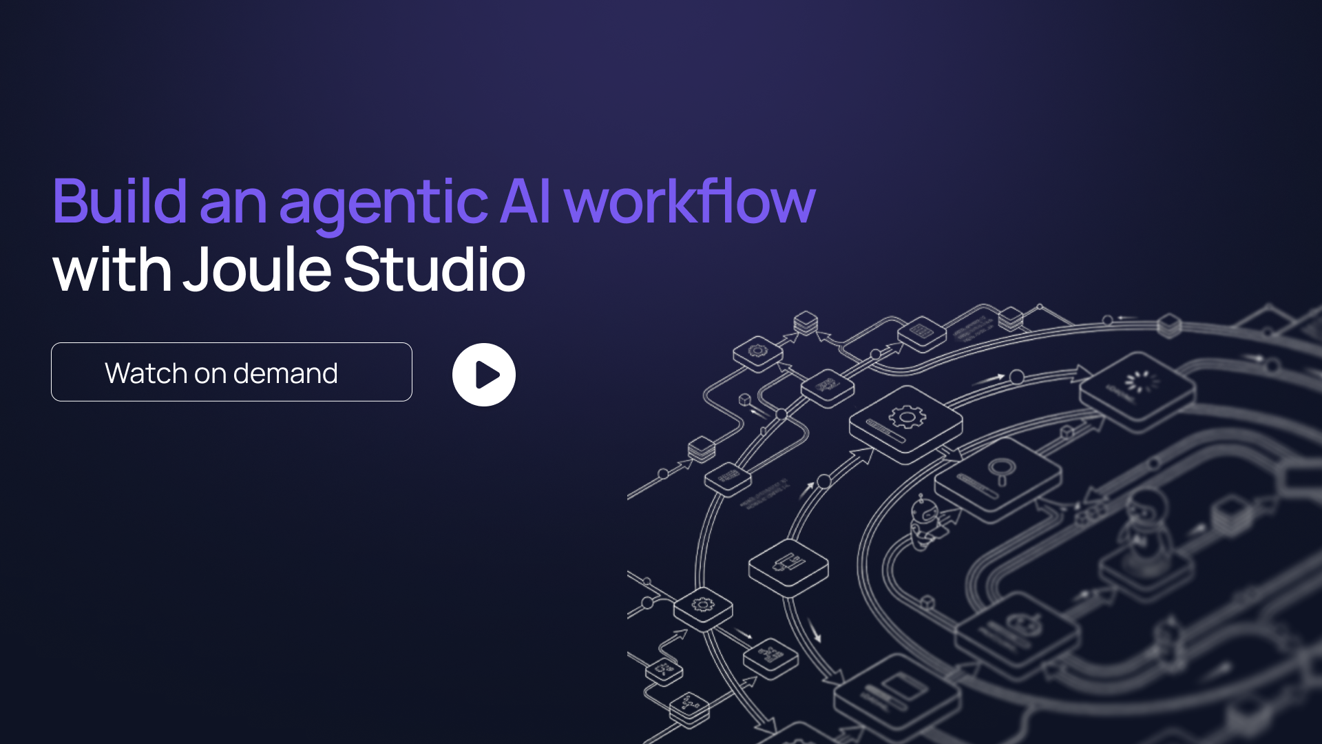 Agentic AI and Automation workflows using Joule Studio/SAP Build