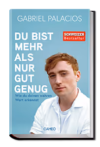 Du bist mehr als nur gut genug